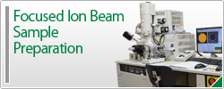 Focused Ion Beam Sample Preparation